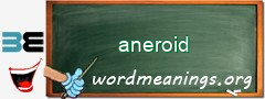 WordMeaning blackboard for aneroid